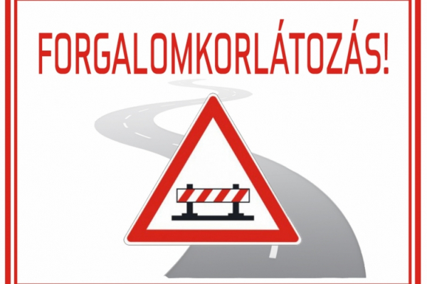 Tájékoztató ideiglenes forgalomkorlátozásról